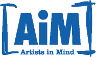AIM - Artists in Mind.